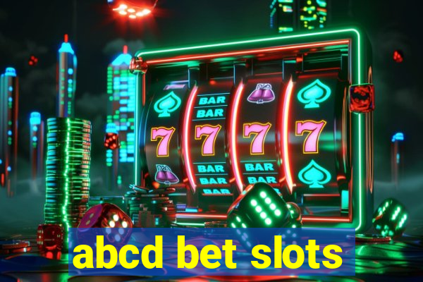 abcd bet slots